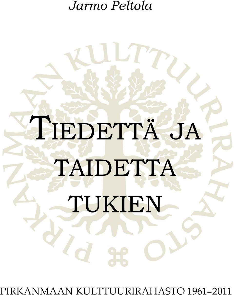 TAIDETTA TUKIEN