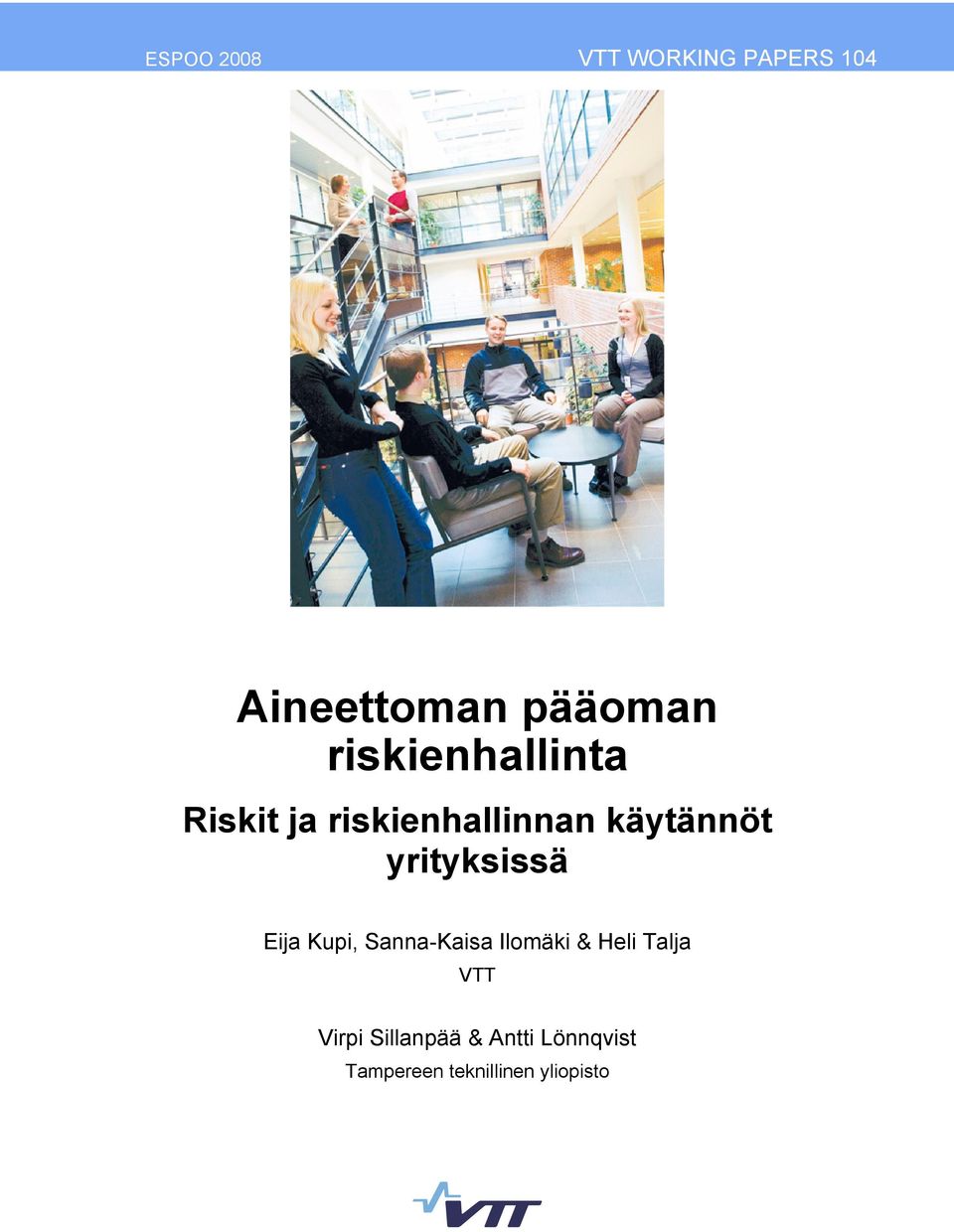 yrityksissä Eija Kupi, Sanna-Kaisa Ilomäki & Heli Talja