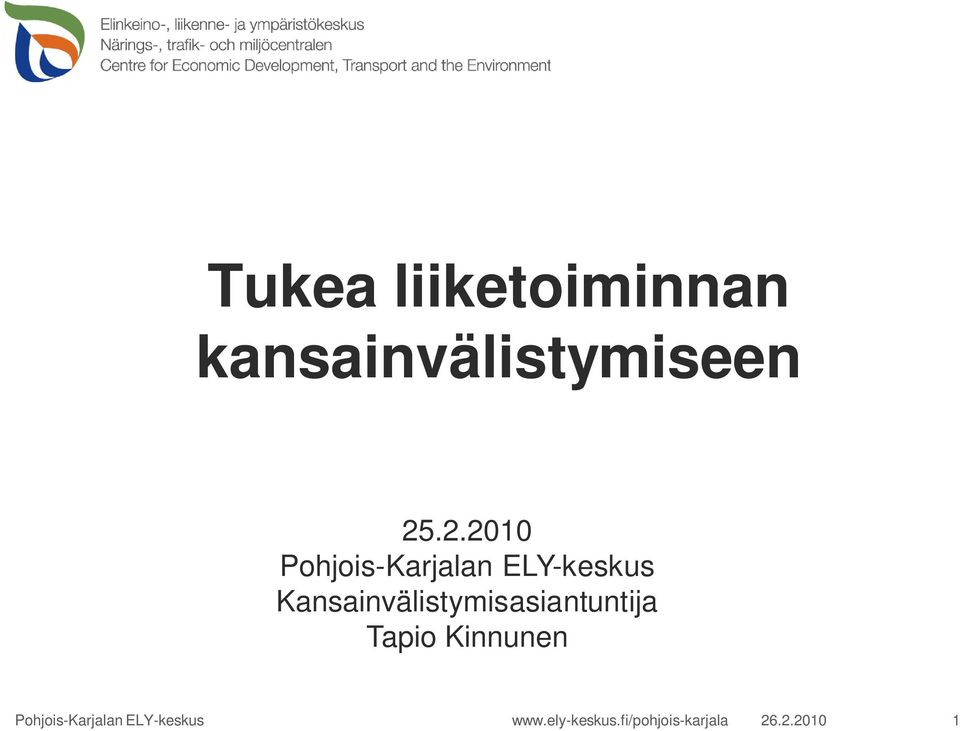 Kansainvälistymisasiantuntija Tapio Kinnunen