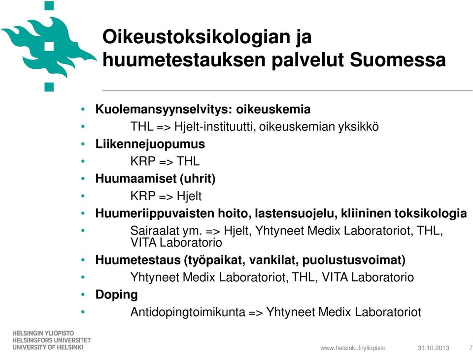 kliininen toksikologia Sairaalat ym.