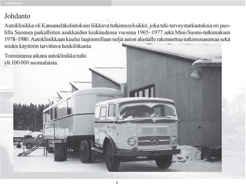 Mini-Suomi-tutkimuksen 1978 1980.