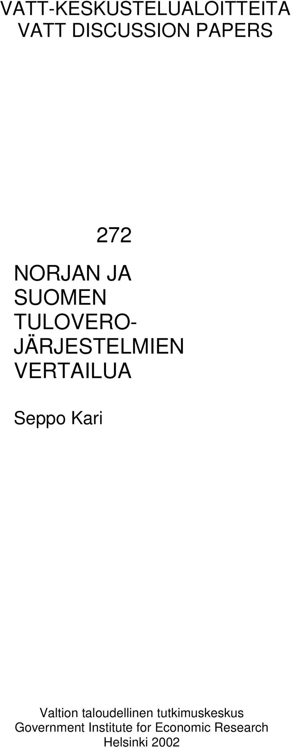 VERTAILUA Seppo Kari Valtion taloudellinen
