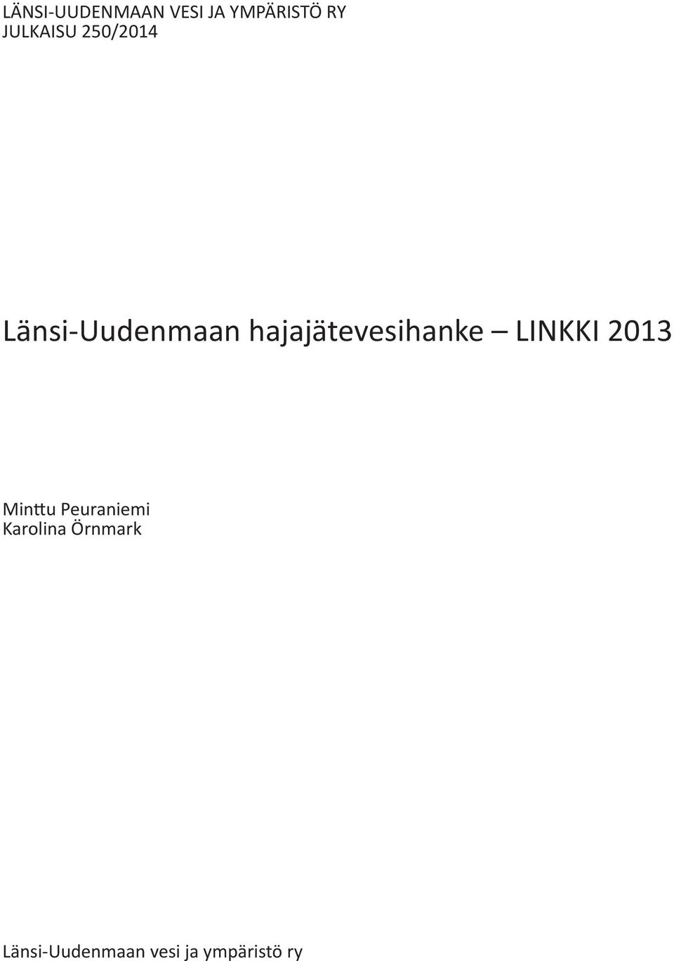 hajajätevesihanke LINKKI 2013 Minttu