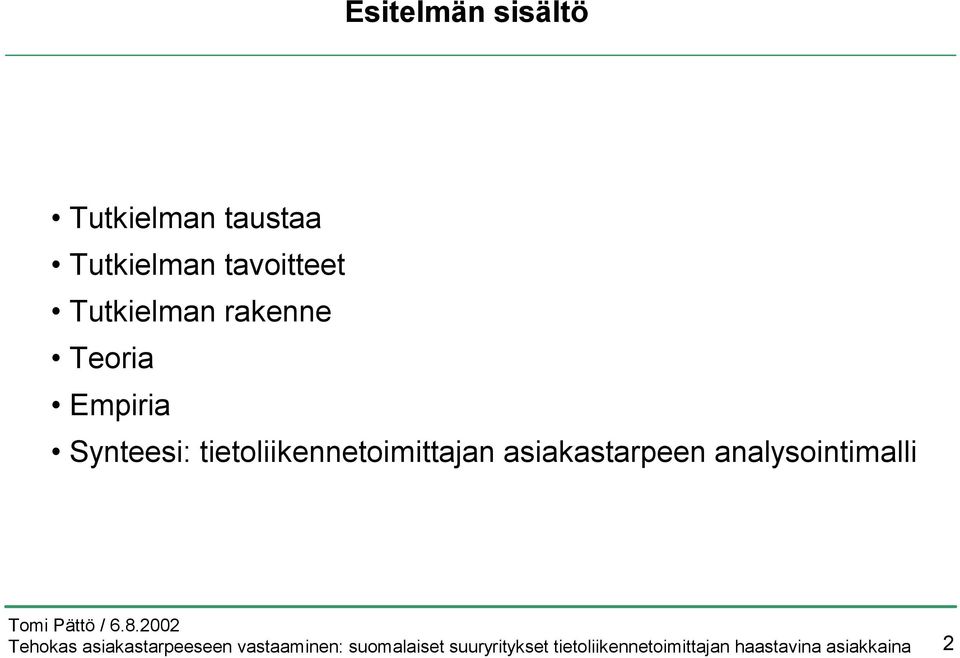 Teoria Empiria Synteesi: