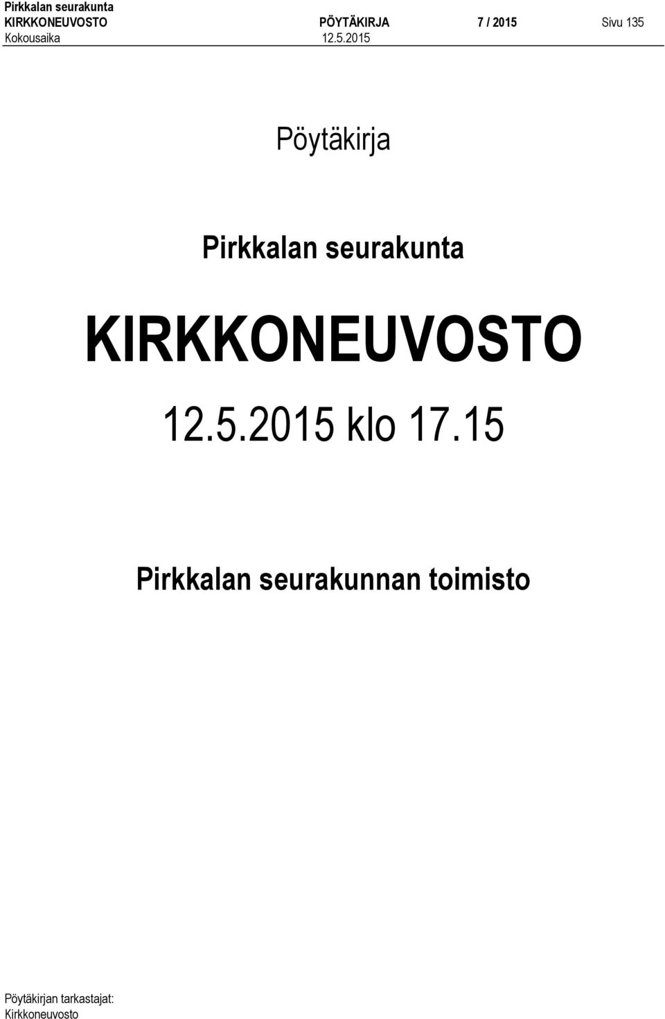 seurakunta KIRKKONEUVOSTO 12.5.