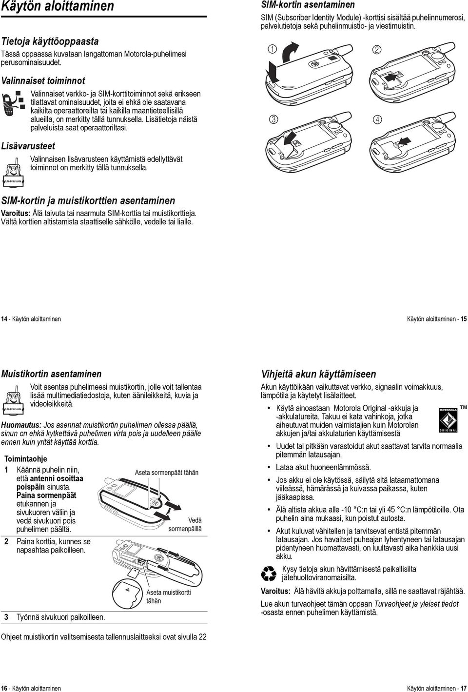 on merkitty tällä tunnuksella. Lisätietoja näistä palveluista saat operaattoriltasi.