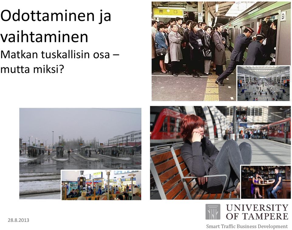 tuskallisin osa mutta