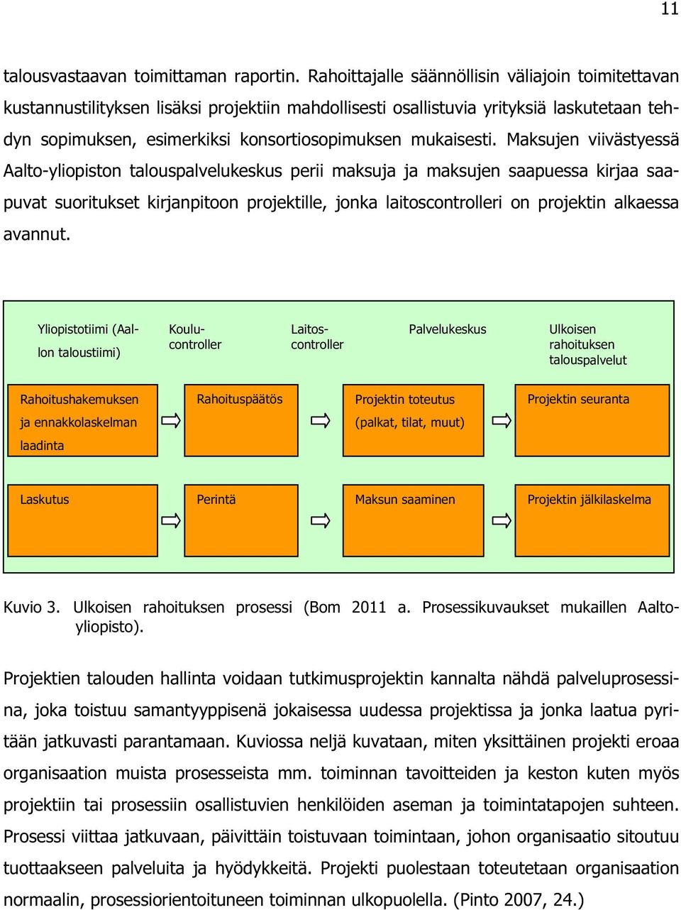 mukaisesti.