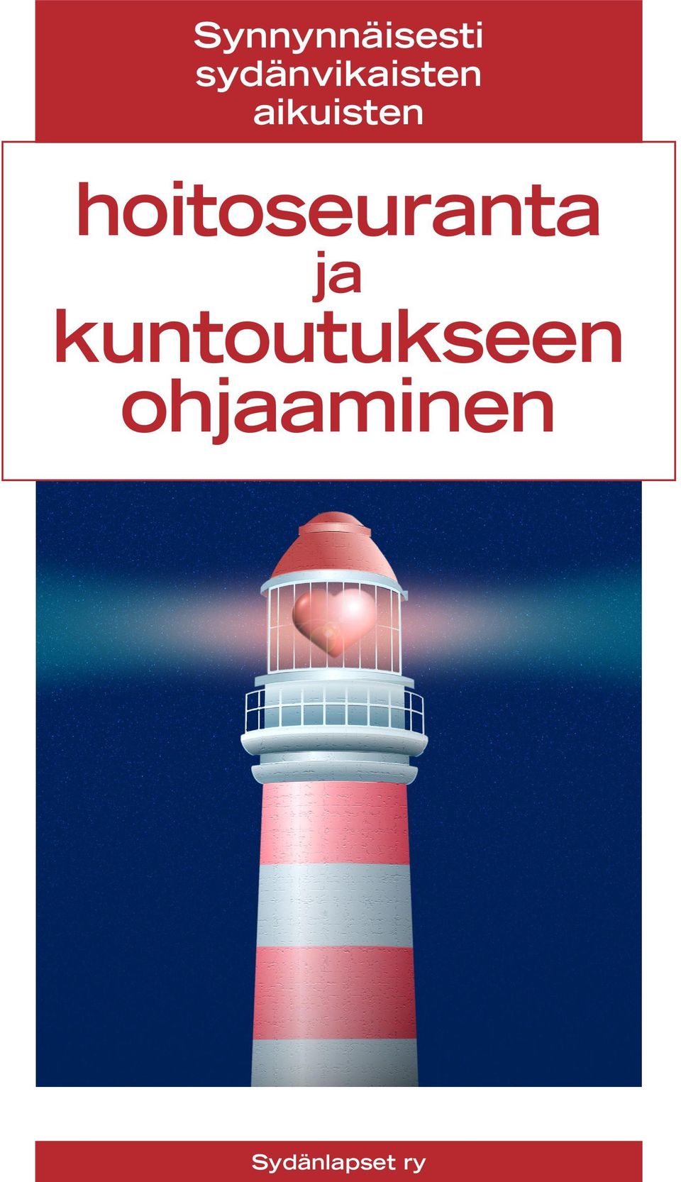 aikuisten hoitoseuranta