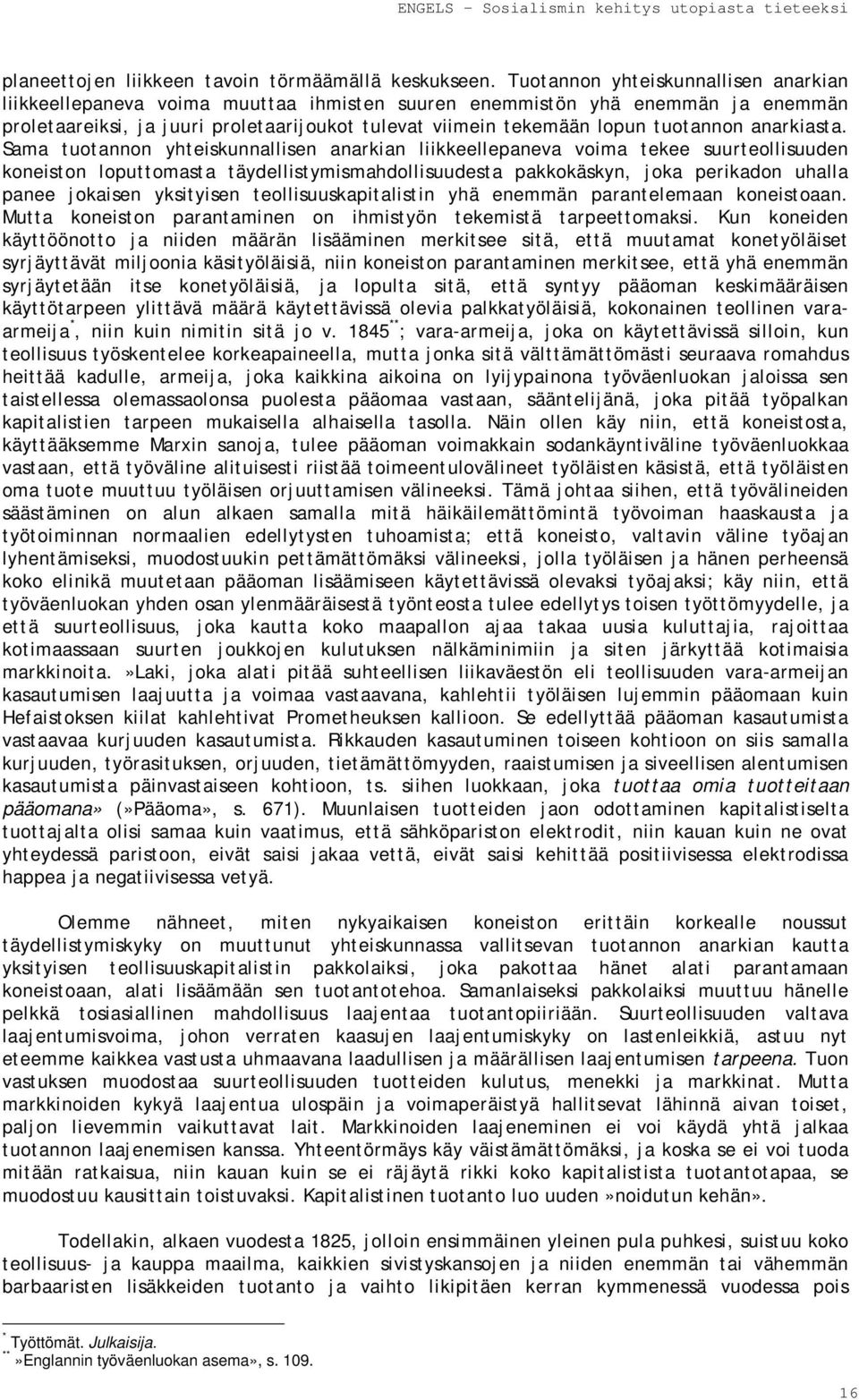 tuotannon anarkiasta.