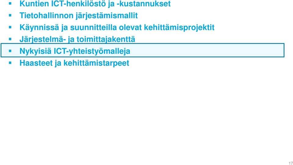 kehittämisprojektit Järjestelmä- ja toimittajakenttä