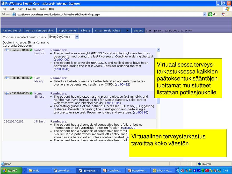 listataan potilasjoukolle Virtuaalinen