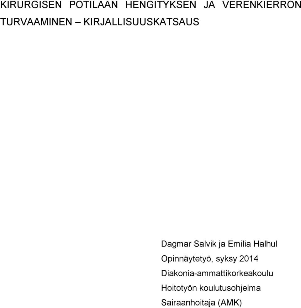 Emilia Halhul Opinnäytetyö, syksy 2014