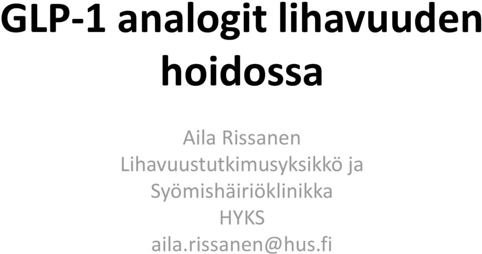 Lihavuustutkimusyksikkö ja