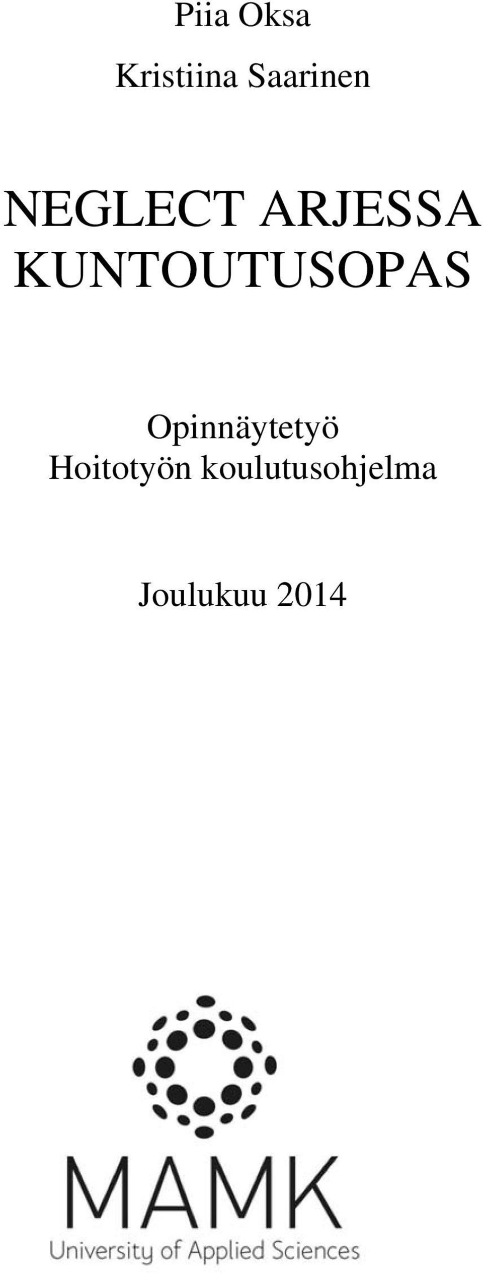 KUNTOUTUSOPAS Opinnäytetyö