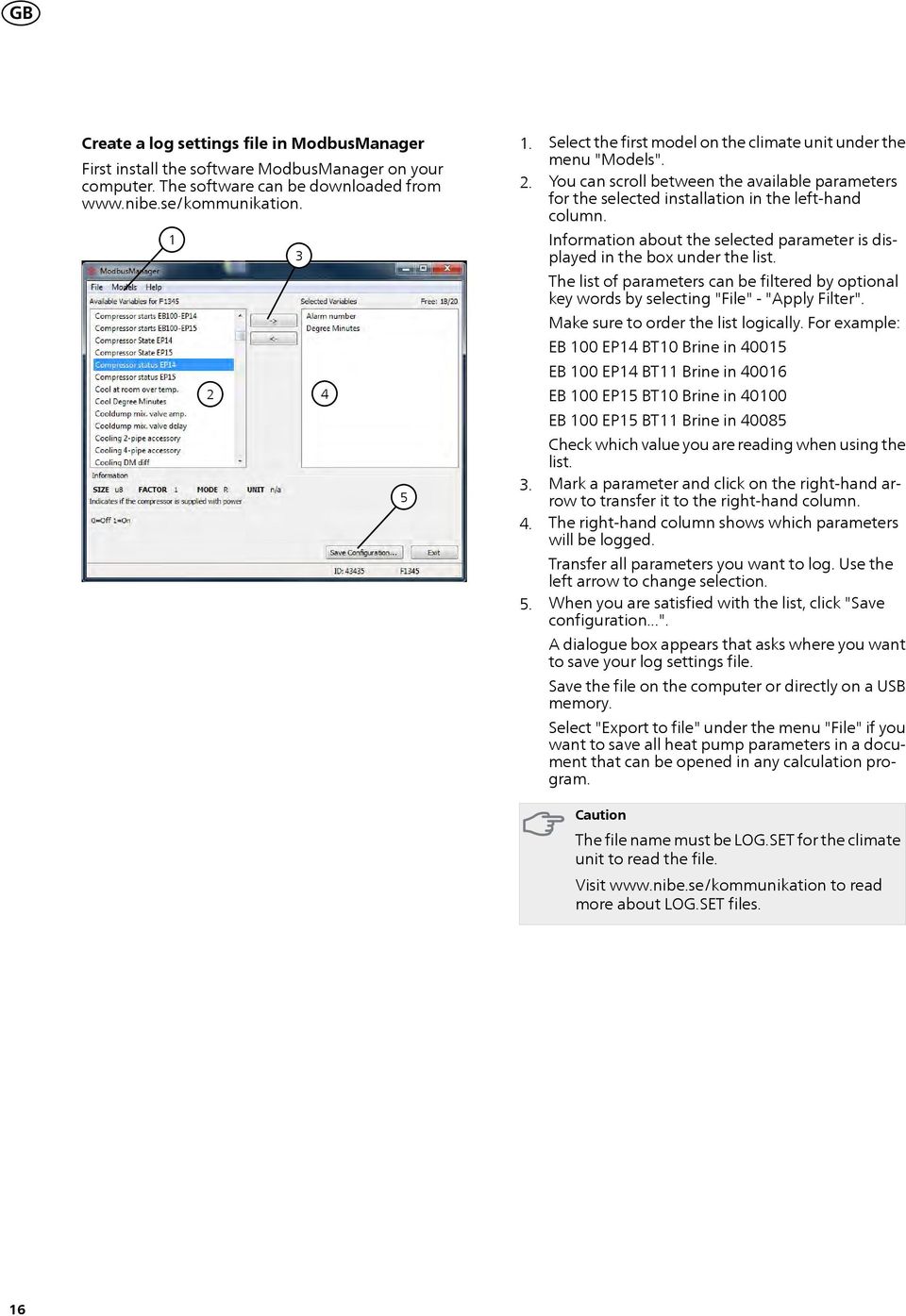 Information about the selected parameter is displayed in the box under the list. The list of parameters can be filtered by optional key words by selecting "File" - "Apply Filter".