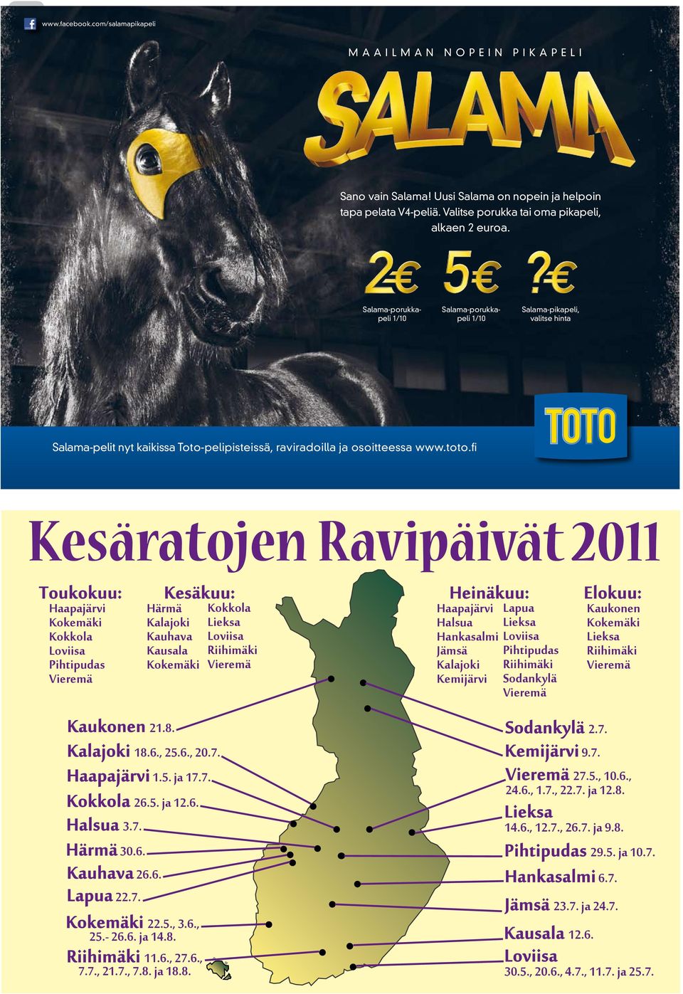 .express Merettin jalat ja rakenne Salama-pelit nyt kaikissa Toto-pelipisteissä, raviradoilla ja osoitteessa www.toto.