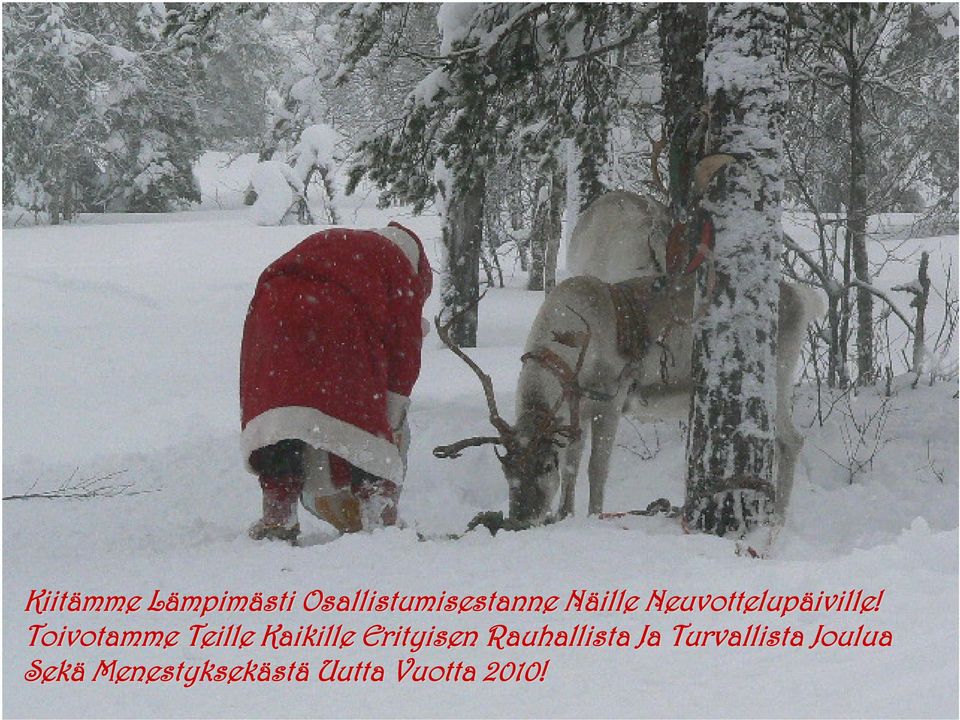 Toivotamme Teille Kaikille Erityisen