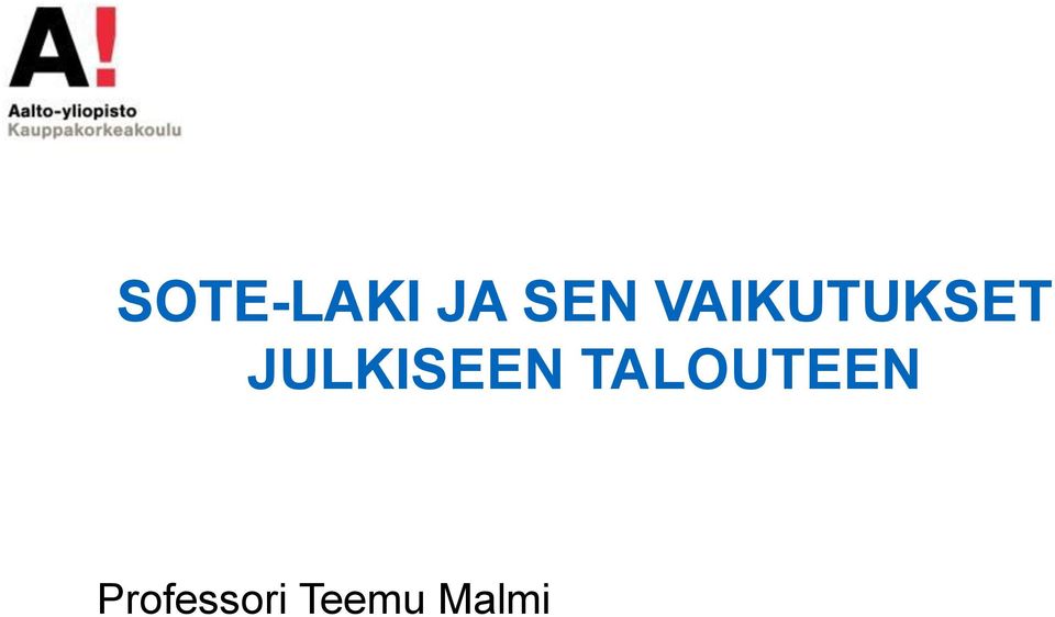 VAIKUTUKSET