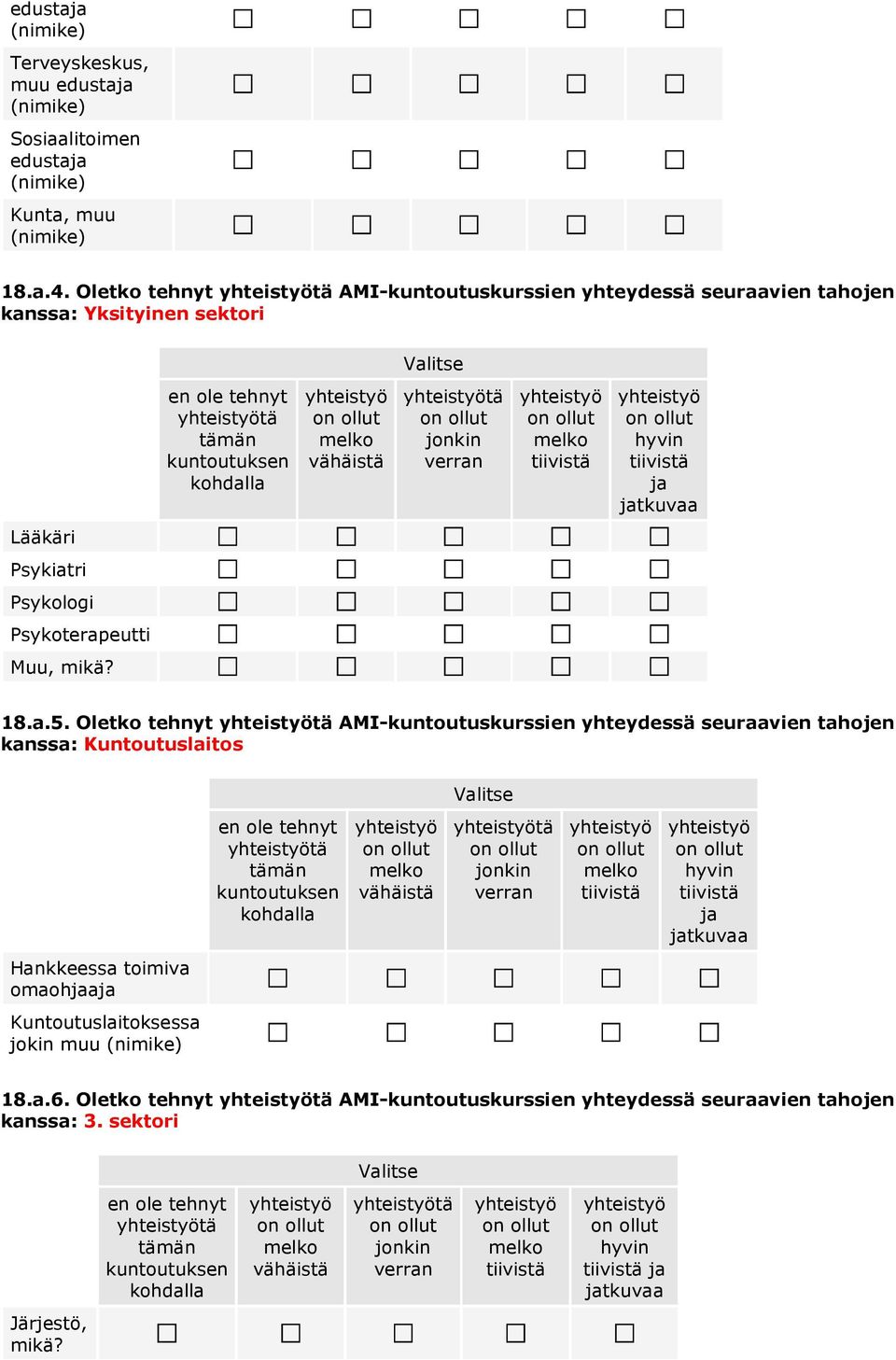 Psykoterapeutti Muu, mikä? 18.a.5.