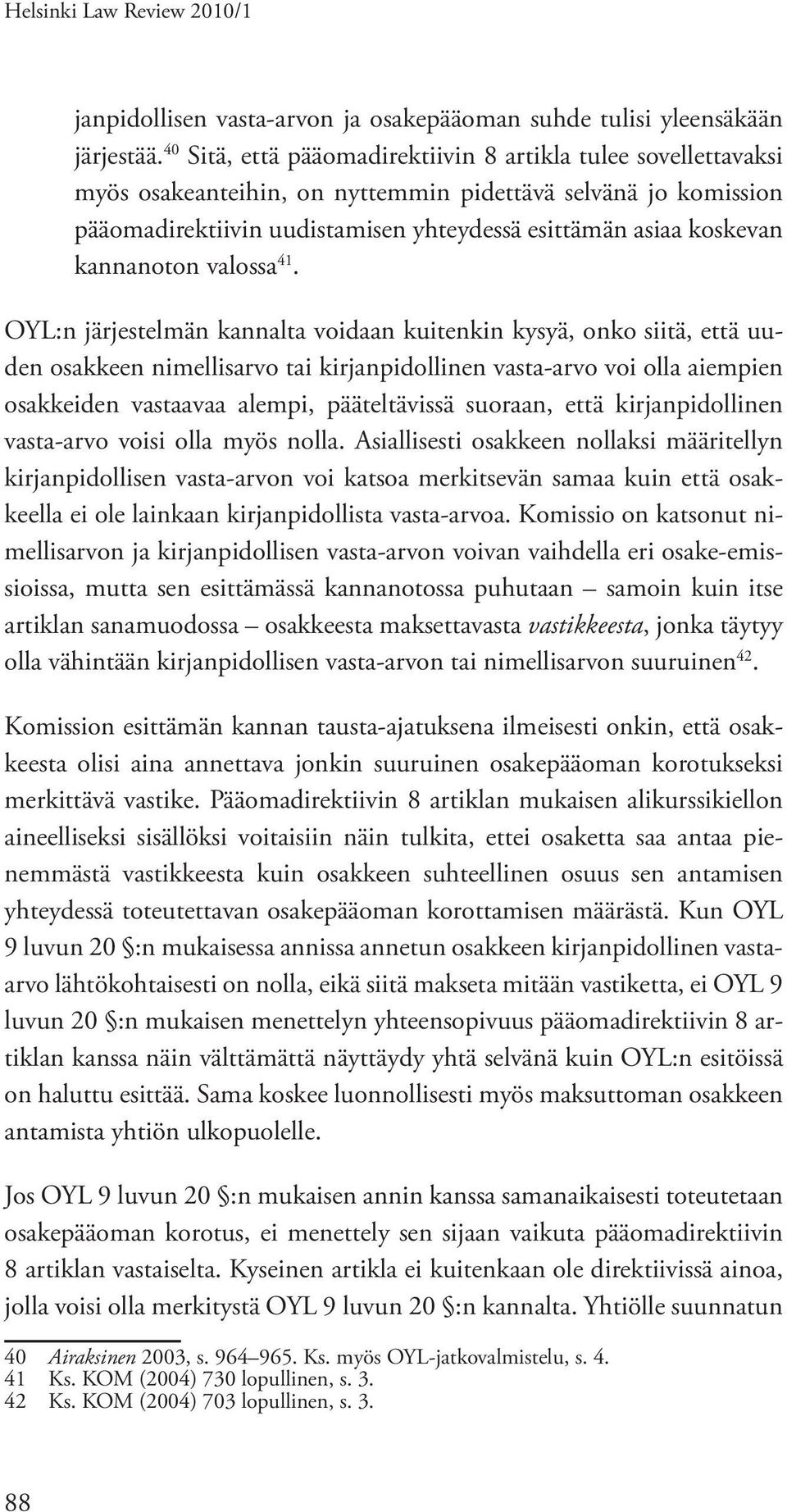 kannanoton valossa 41.