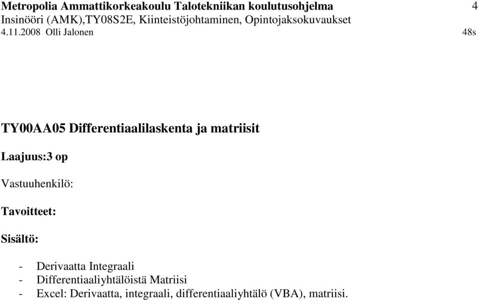 Differentiaaliyhtälöistä Matriisi - Excel: