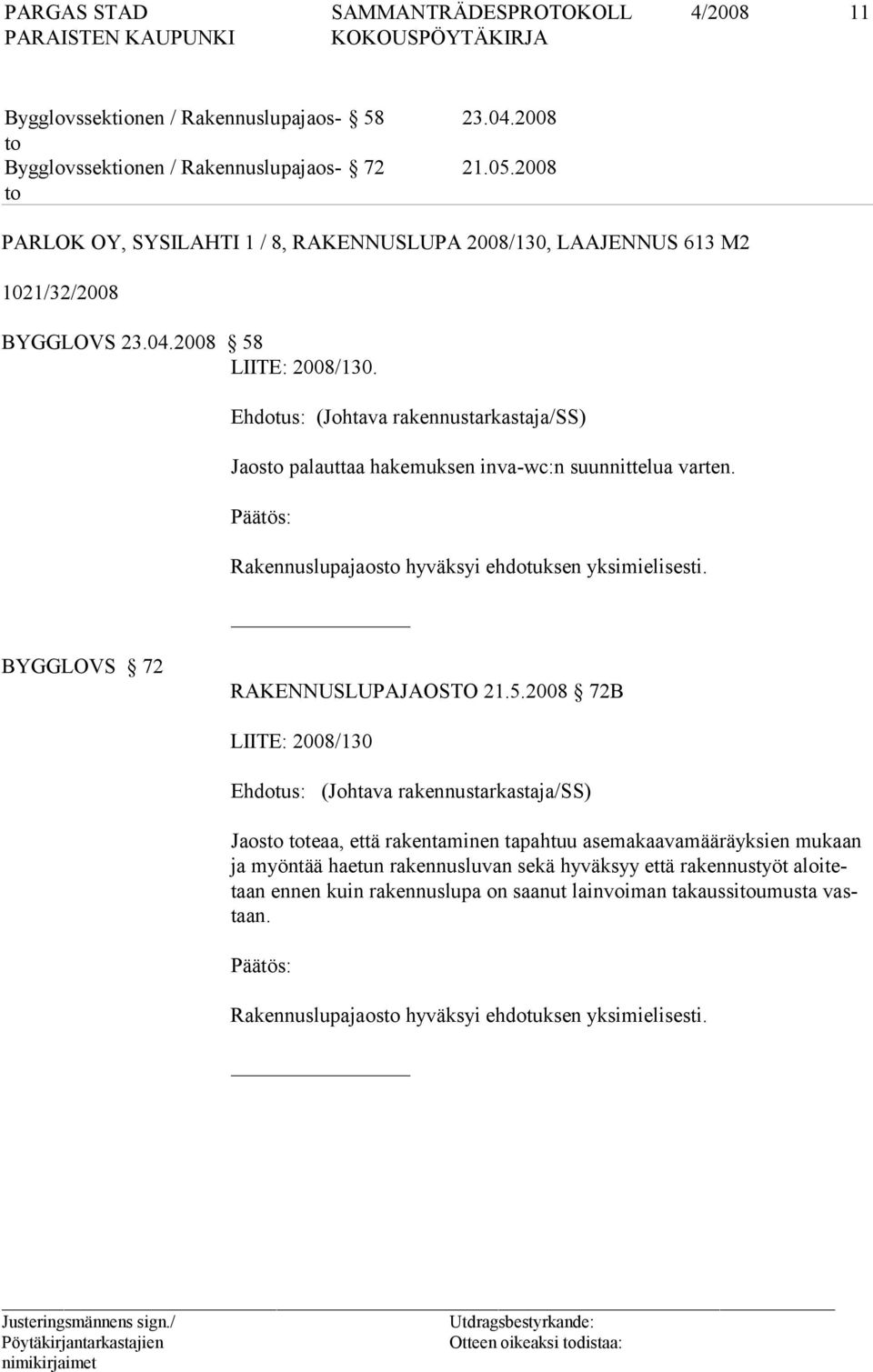 BYGGLOVS 72 RAKENNUSLUPAJAOSTO 21.5.