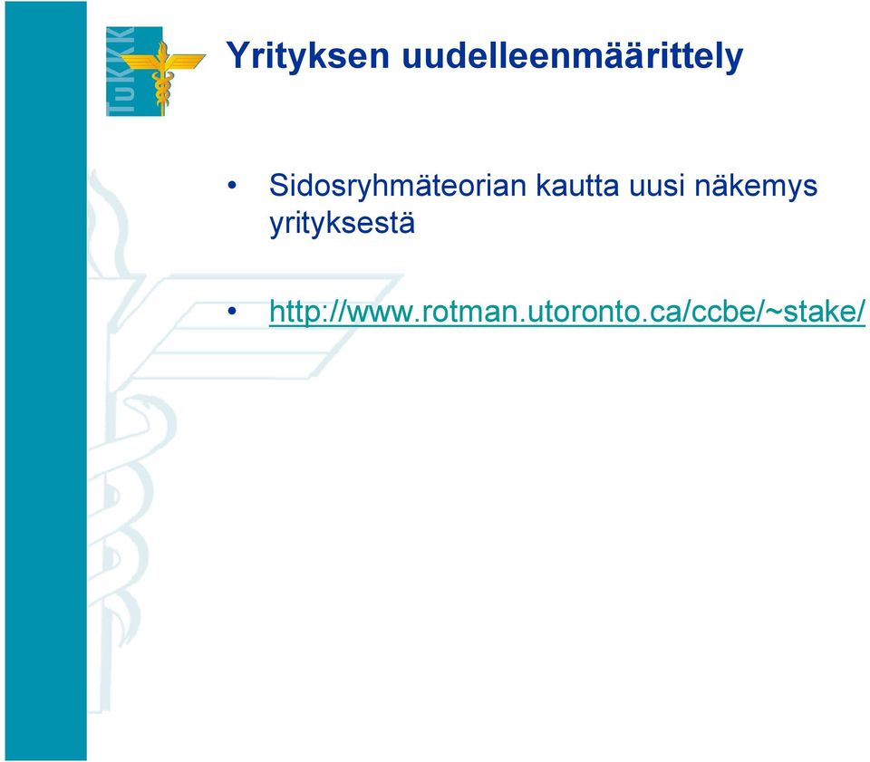 näkemys yrityksestä http://www.