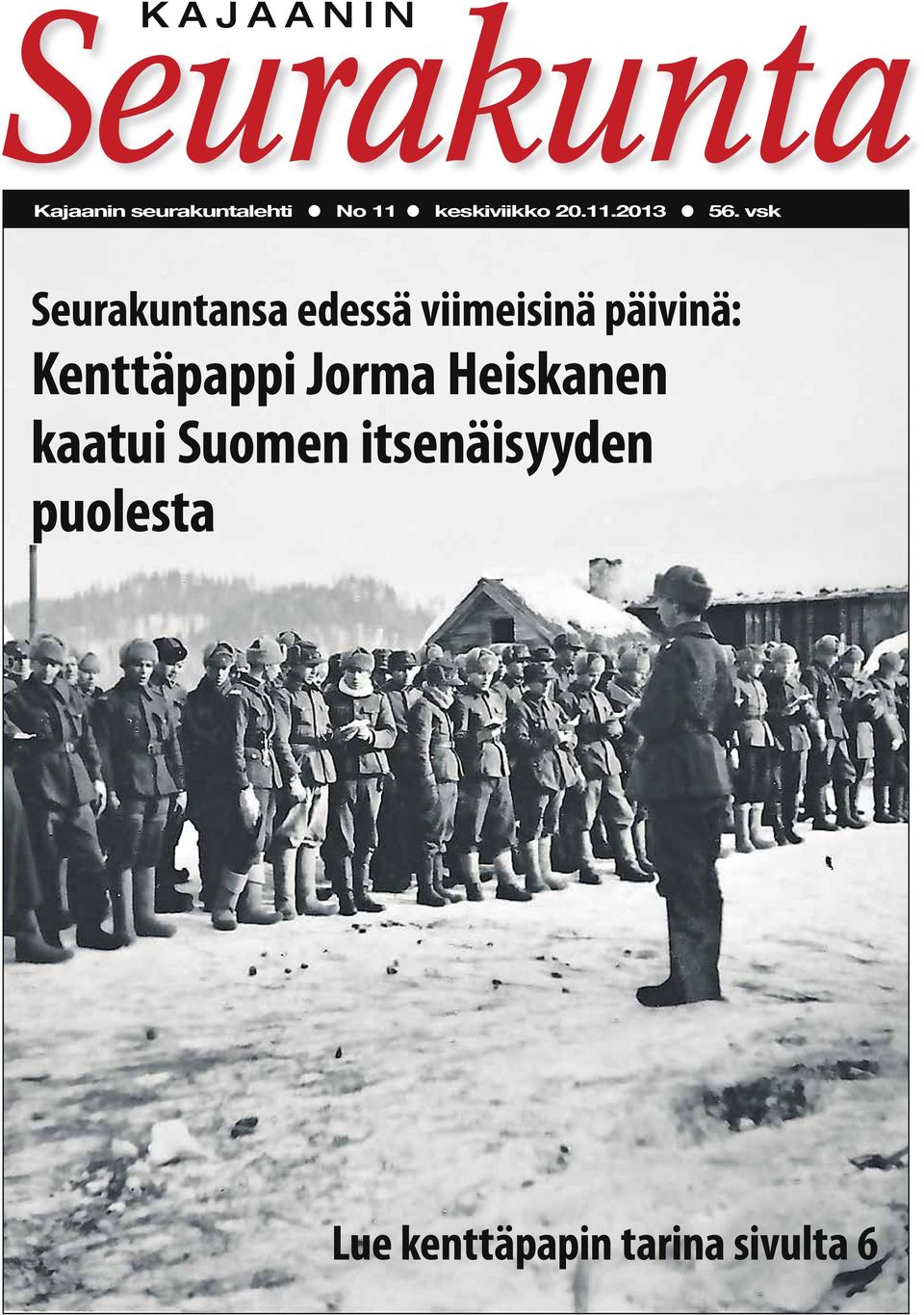 Kenttäpappi Jorma Heiskanen kaatui Suomen