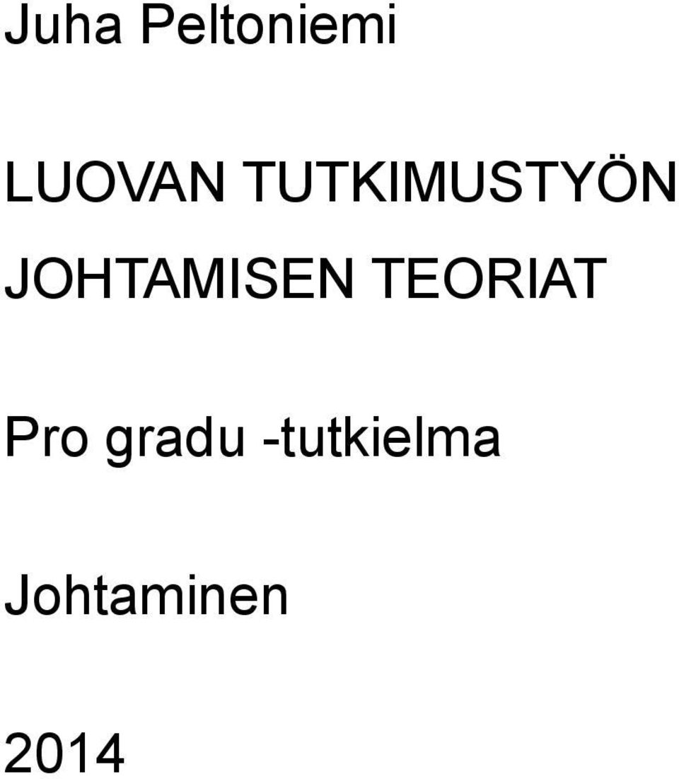 JOHTAMISEN TEORIAT Pro