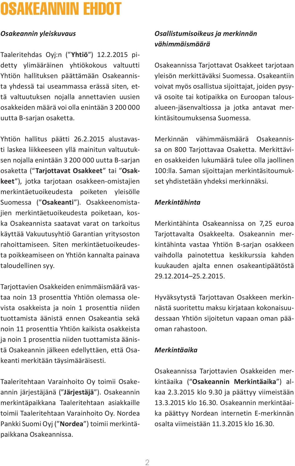 olla enintään 3 20
