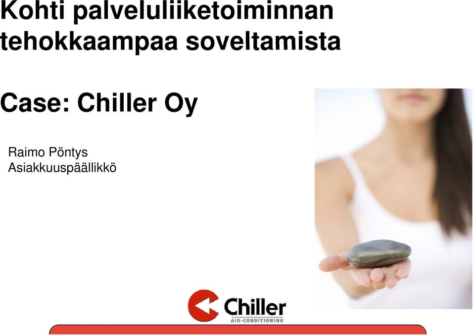 tehokkaampaa soveltamista
