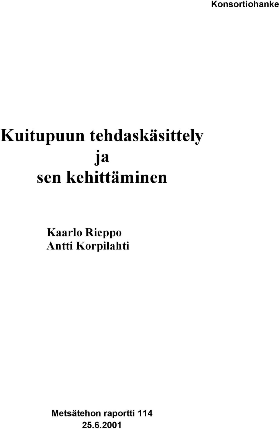 kehittäminen Kaarlo Rieppo