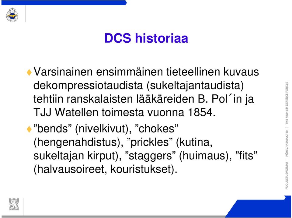 Pol in ja TJJ Watellen toimesta t vuonna 1854.