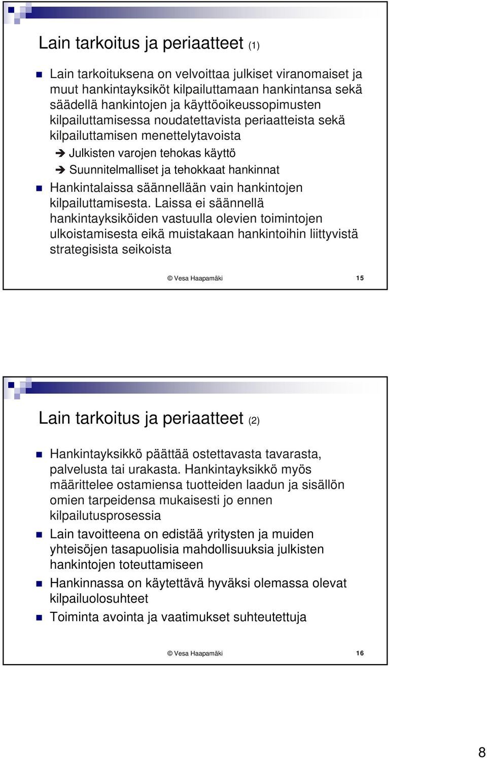 hankintojen kilpailuttamisesta.