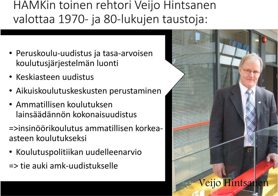 perustaminen Ammatillisen koulutuksen lainsäädännön kokonaisuudistus =>insinöörikoulutus