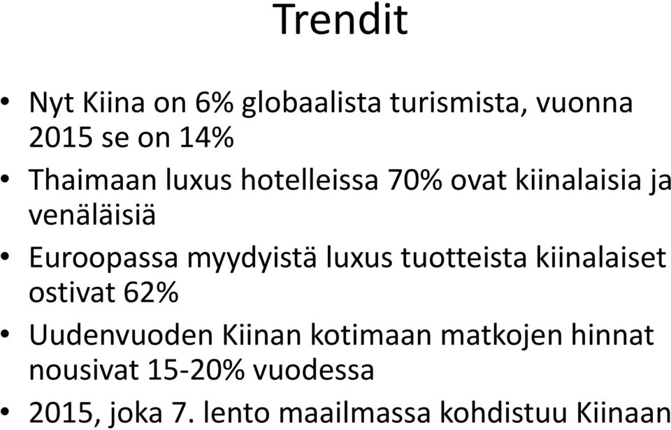 myydyistä luxus tuotteista kiinalaiset ostivat 62% Uudenvuoden Kiinan