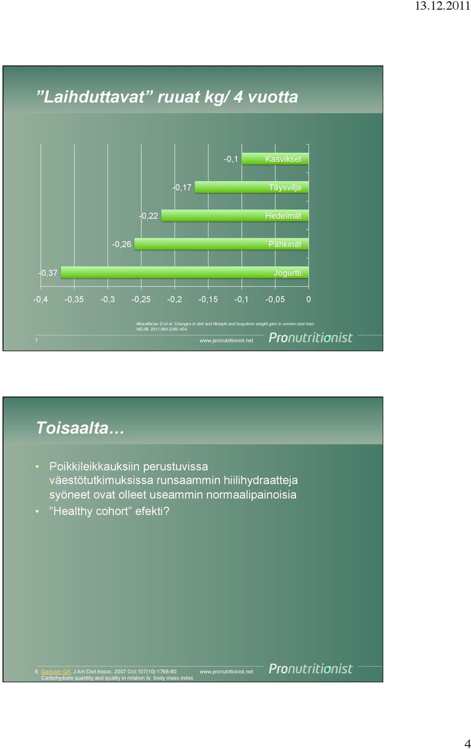 NEJM. 2011;364:2392-404.