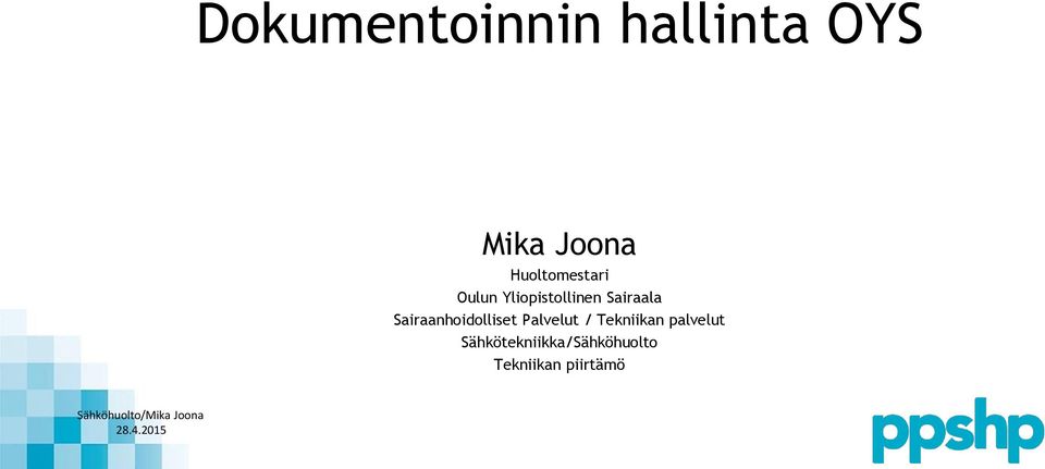 Sairaanhoidolliset Palvelut /