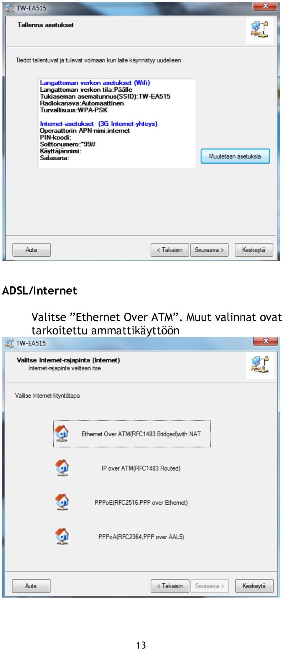 Muut valinnat ovat