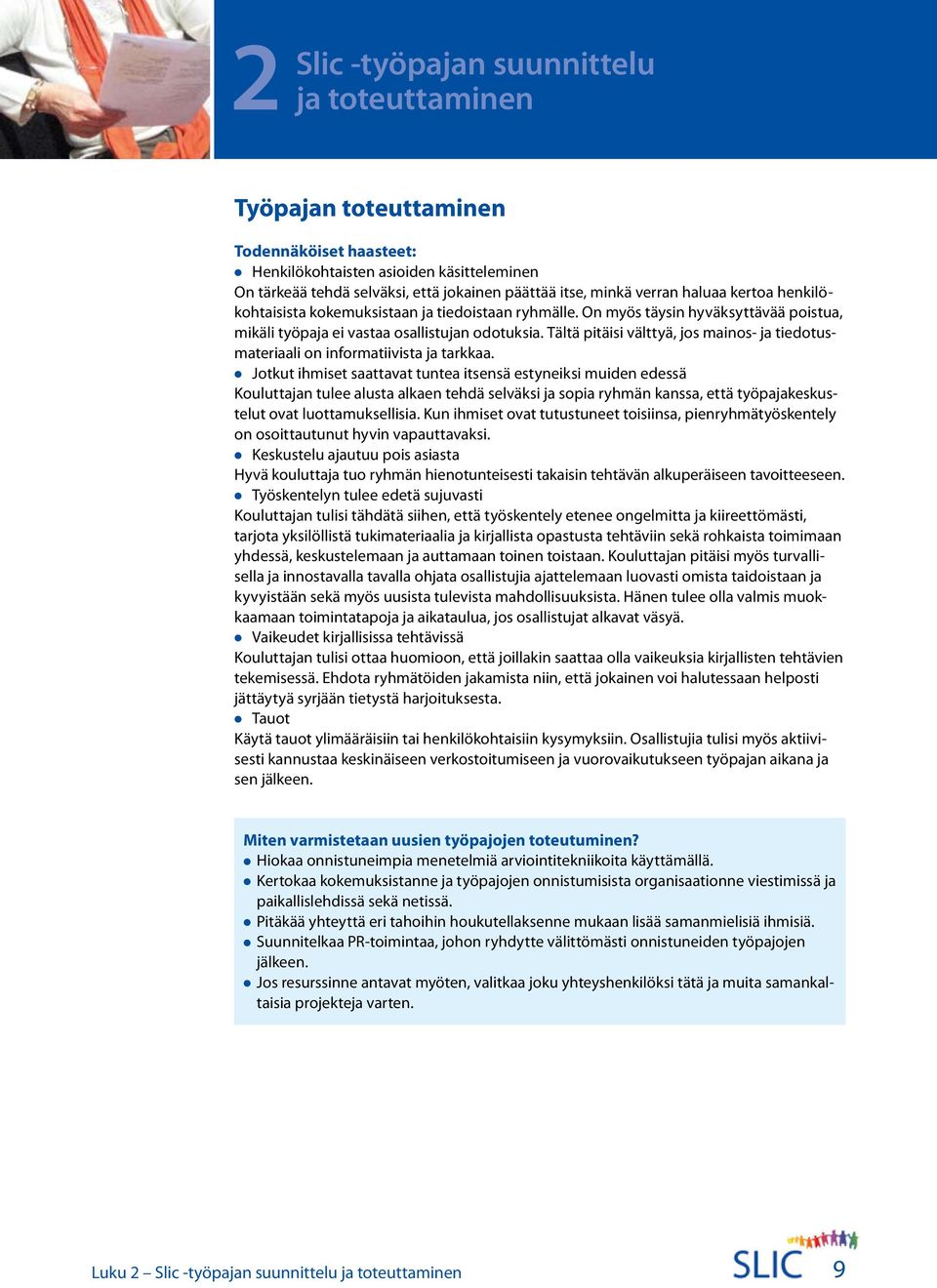 Tältä pitäisi välttyä, jos mainos- ja tiedotusmateriaali on informatiivista ja tarkkaa.