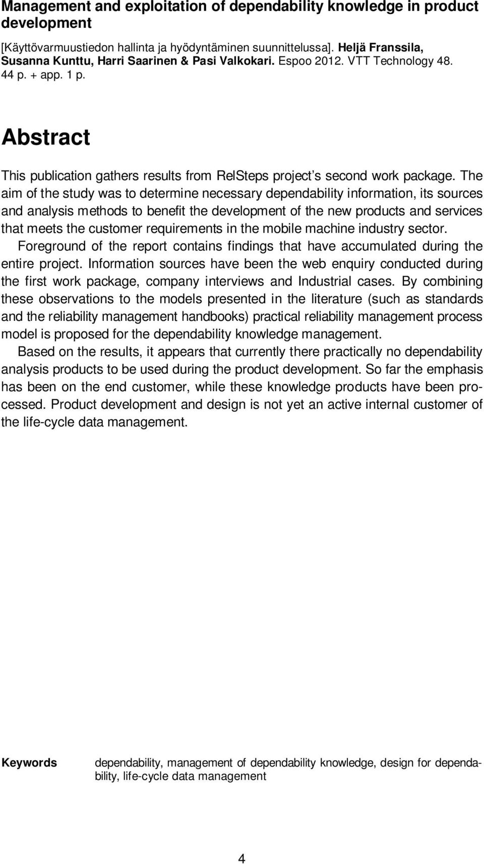 Abstract This publication gathers results from RelSteps project s second work package.