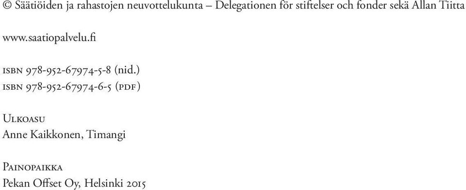 fi isbn 978-952-67974-5-8 (nid.