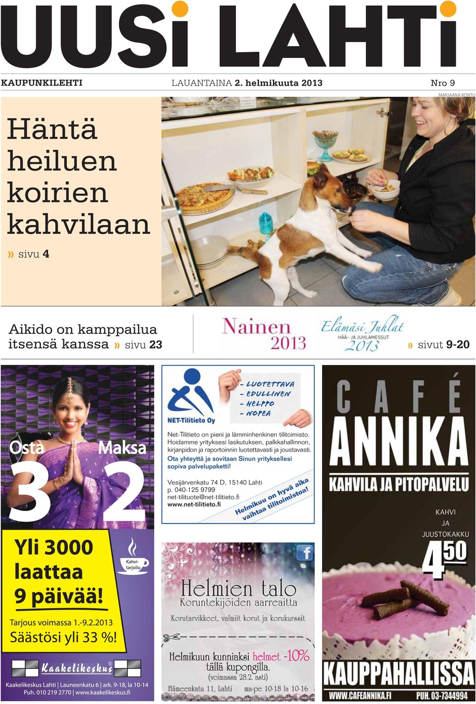 LUoTETTAVA - EDULLINEN - HELPPO - NOPEA Net-Tilitieto on pieni ja lämminhenkinen tilitoimisto.