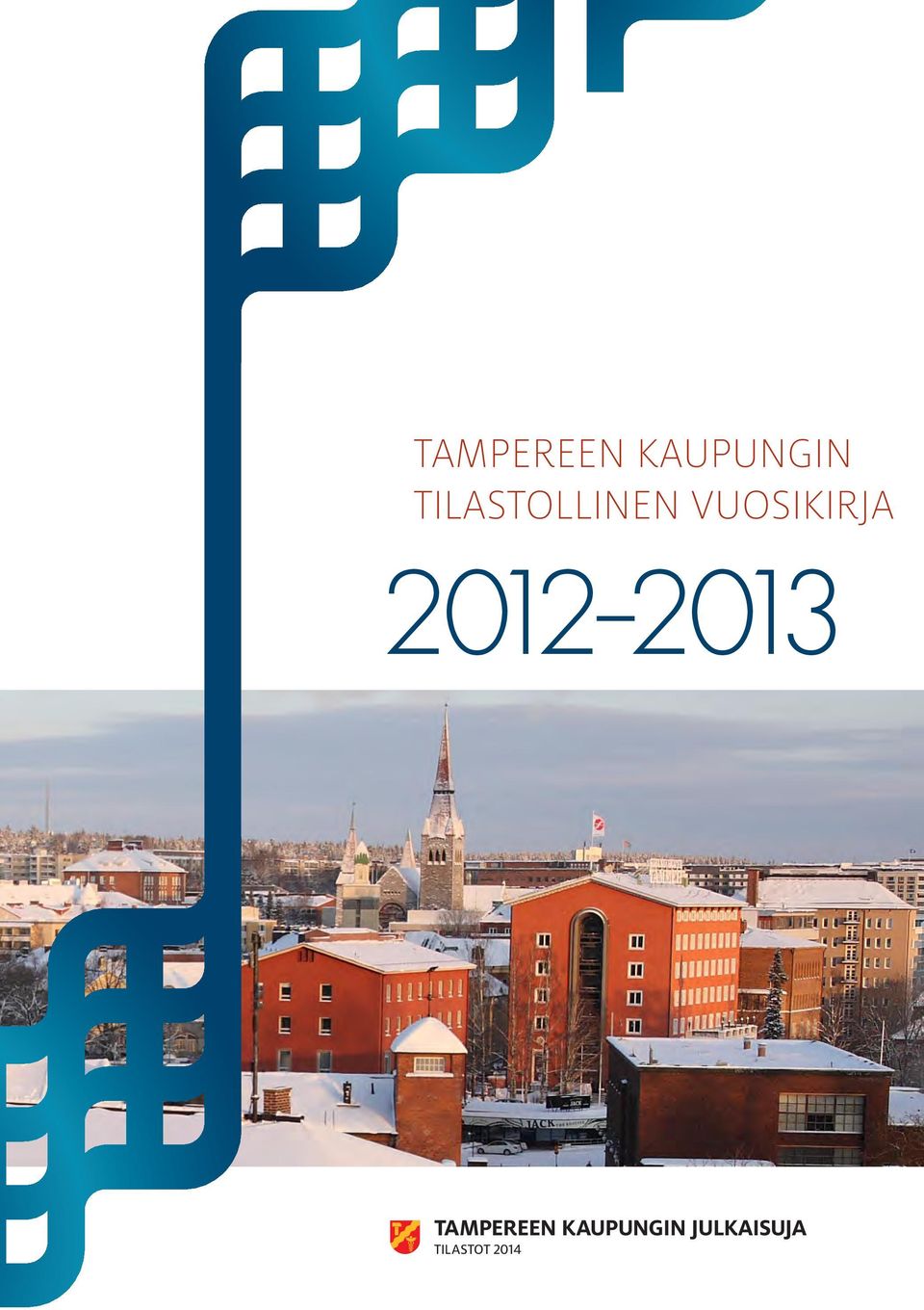 2012-2013  JULKAISUJA