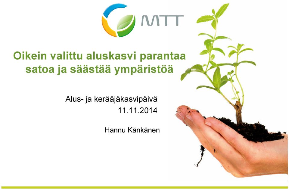 ympäristöä Alus- ja