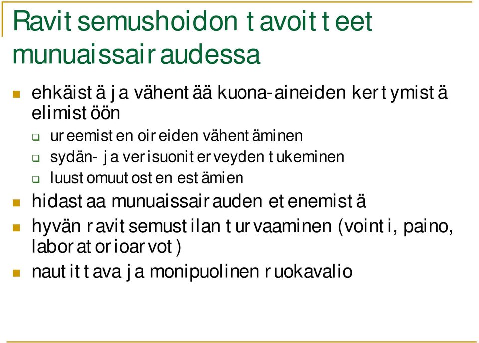 tukeminen luustomuutosten estämien hidastaa munuaissairauden etenemistä hyvän