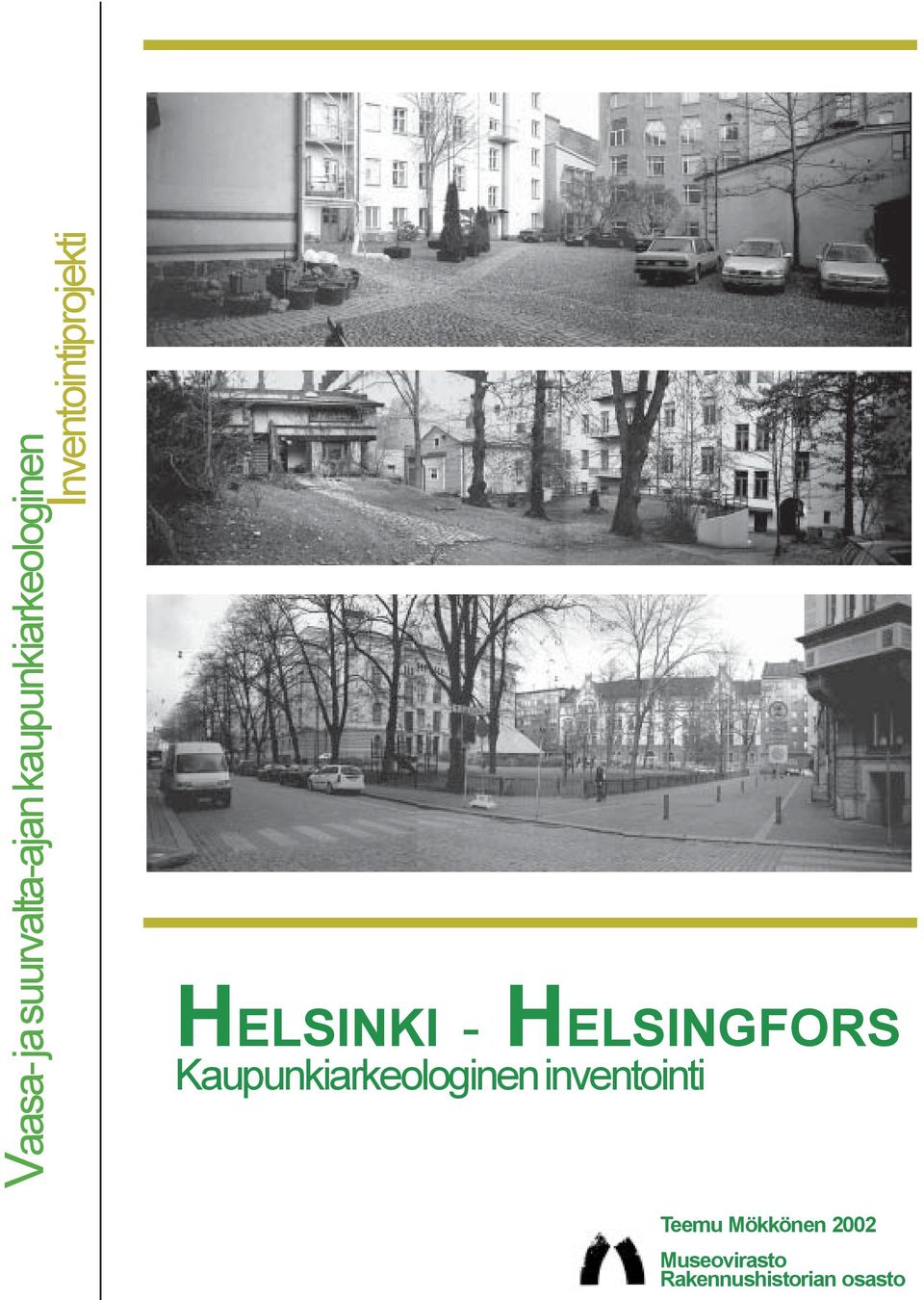 HELSINKI - HELSINGFORS