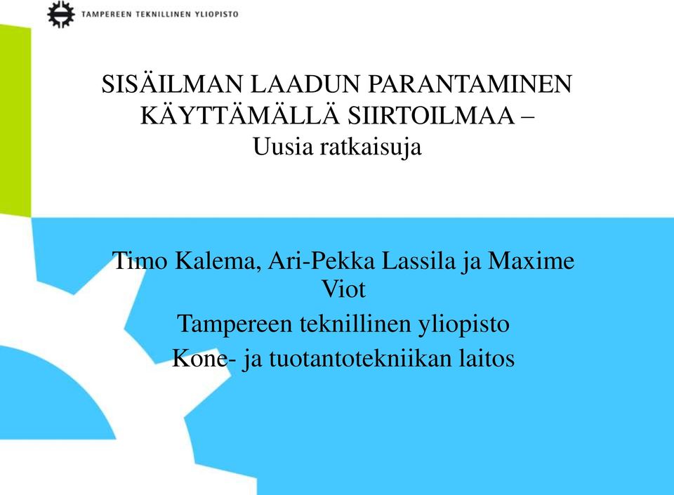 Ari-Pekka Lassila ja Maxime Viot Tampereen