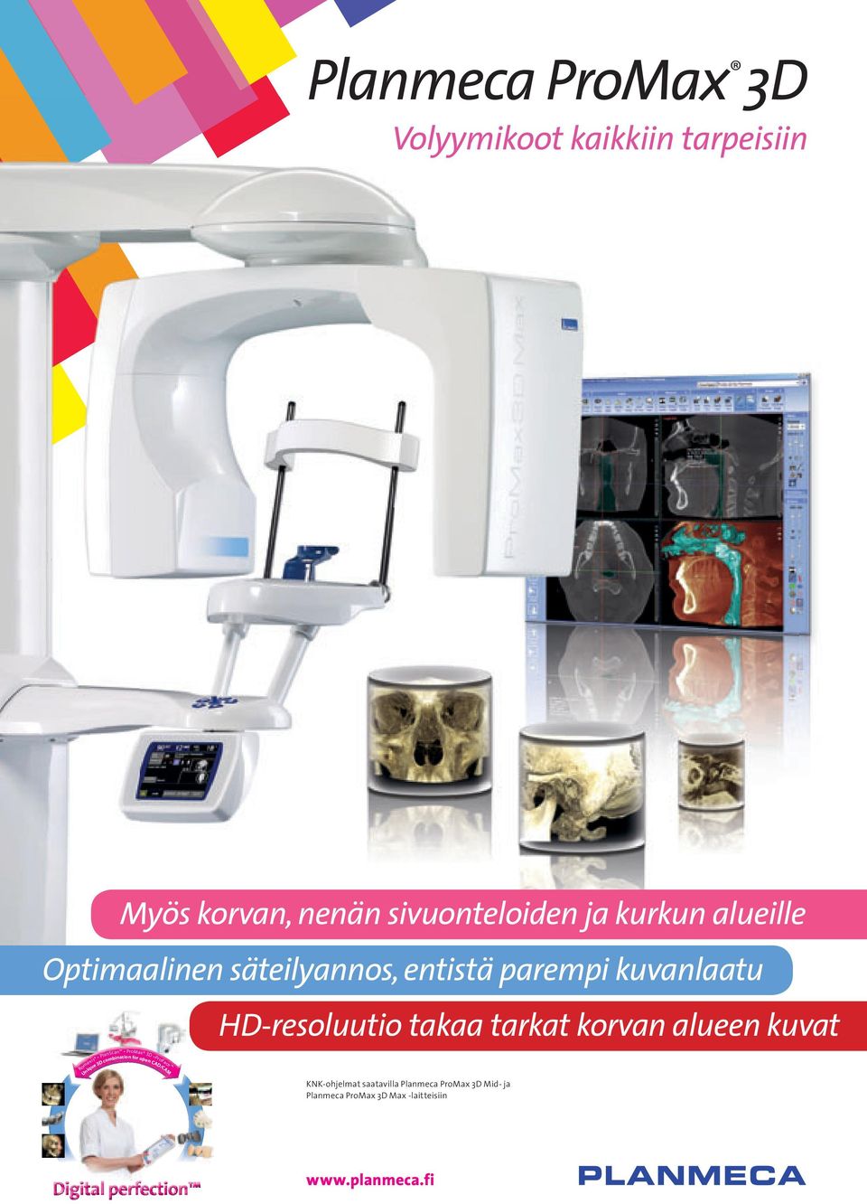 korvan alueen kuvat Romexis PlanScan ProMax 3D ProFace Unique 3D combination for open CAD/CAM